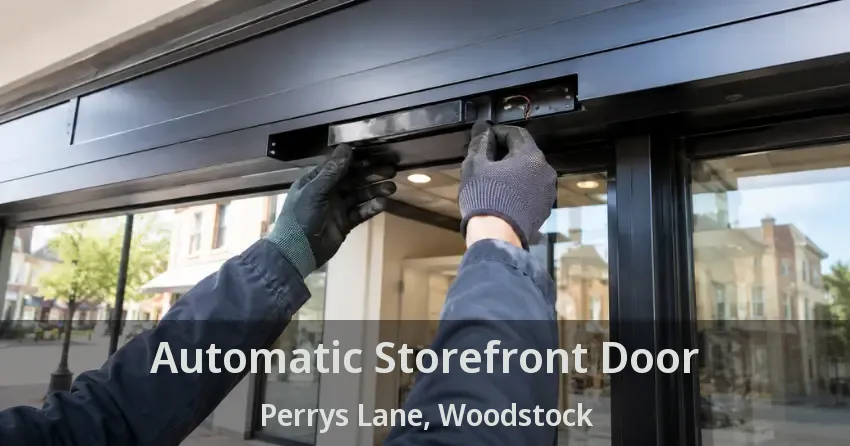 Automatic Storefront Door Perrys Lane, Woodstock - ON