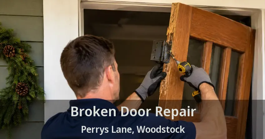 Broken Door Repair Perrys Lane, Woodstock - ON