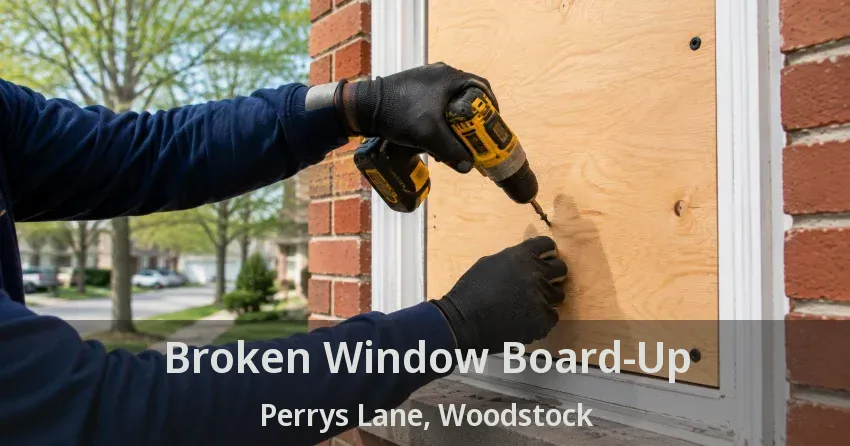 Broken Window Board-Up Perrys Lane, Woodstock - ON