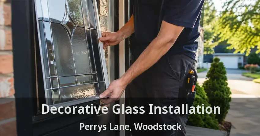 Decorative Glass Installation Perrys Lane, Woodstock - ON
