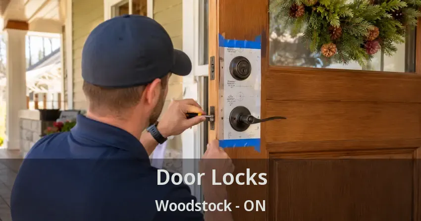 Door Locks Woodstock - ON