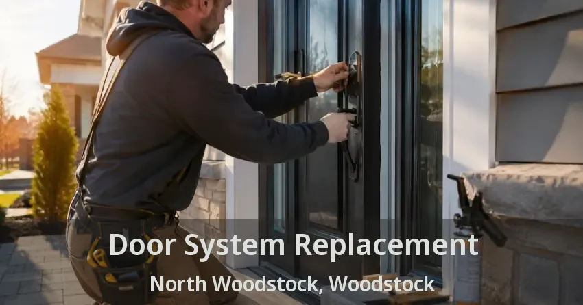Door System Replacement North Woodstock, Woodstock - ON