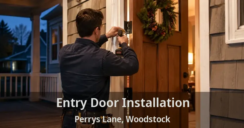 Entry Door Installation Perrys Lane, Woodstock - ON