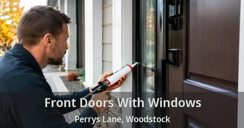 Front Doors With Windows Perrys Lane, Woodstock - ON