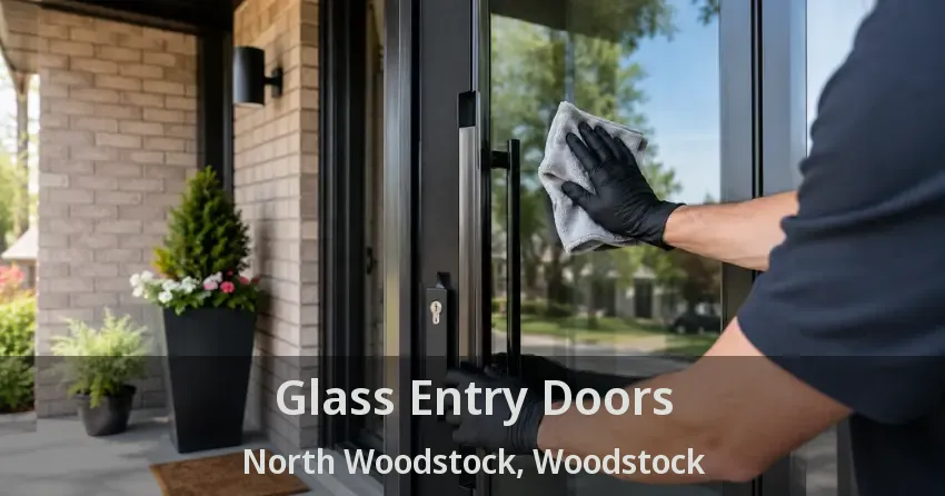 Glass Entry Doors North Woodstock, Woodstock - ON