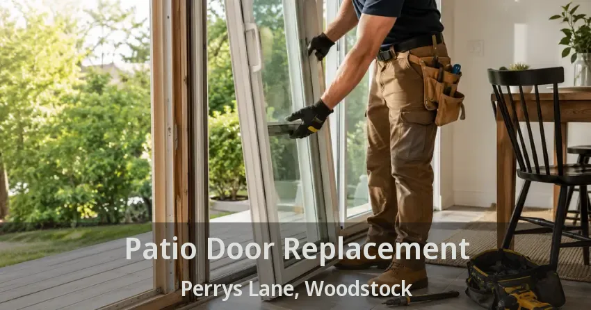 Patio Door Replacement Perrys Lane, Woodstock - ON