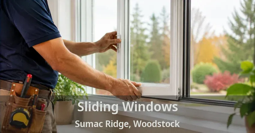Sliding Windows Sumac Ridge, Woodstock - ON